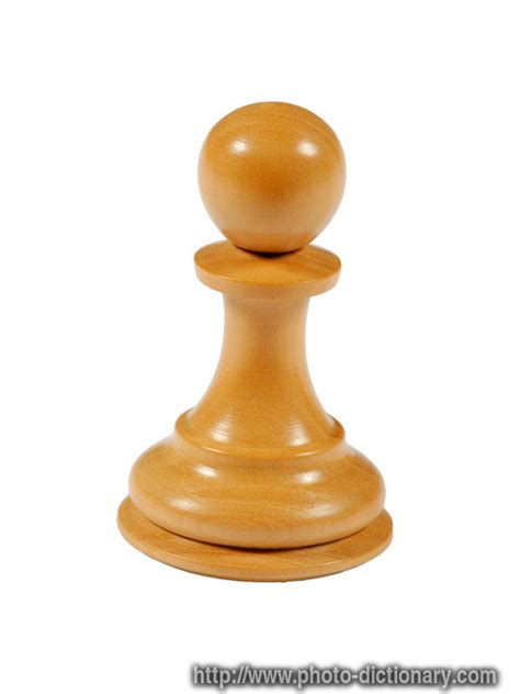 pawn in English .